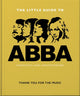 Book cover of: Little Guide to Abba. By: Orange Hippo!