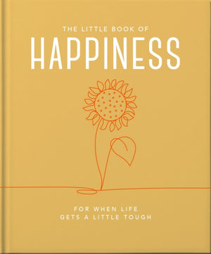 Little Book of Happiness, For when life gets a little tough