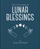 Book cover of: Little Book of Lunar Blessings. By: Katalin Patnaik