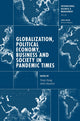 Book cover of: Globalization, Political Economy, Business and Society in Pandemic Times. By: Pervez Ghauri
