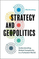 Book cover of: Strategy and Geopolitics. By: Mike Rosenberg