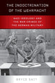 Book cover of: Indoctrination of the Wehrmacht. By: Bryce Sait