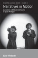 Book cover of: Narratives in Motion. By: Luís Trindade