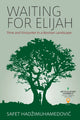 Book cover of: Waiting for Elijah. By: Safet HadžiMuhamedović