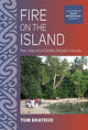 Book cover of: Fire on the Island. By: Tom Bratrud