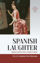 Book cover of: Spanish Laughter. By: Antonio Calvo Maturana