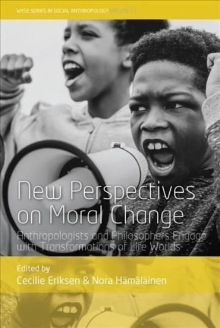 Book cover of: New Perspectives on Moral Change. By: Cecilie Eriksen
