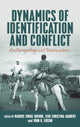 Book cover of: Dynamics of Identification and Conflict. By: Markus Virgil Hoehne
