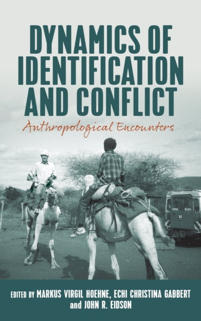 Dynamics of Identification and Conflict