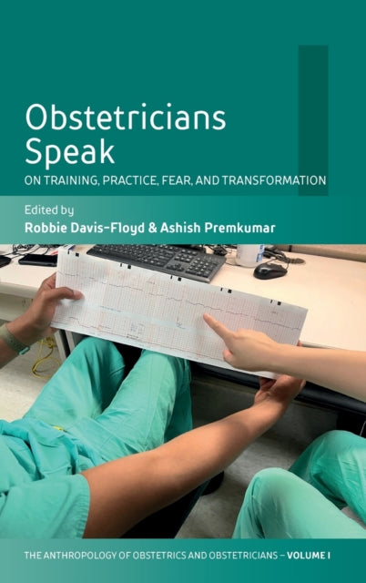 Book cover of: Obstetricians Speak. By: Robbie Davis-Floyd
