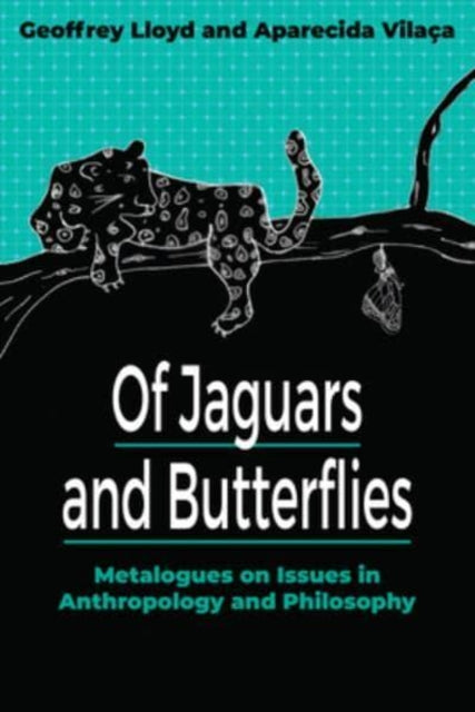 Book cover of: Of Jaguars and Butterflies. By: Geoffrey Lloyd