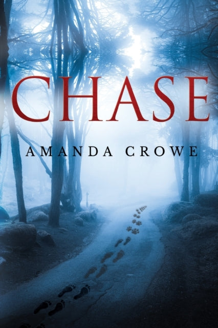 Book cover of: Chase. By: Amanda Crowe