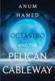 Book cover of: Octastro and the Pelican Cableway