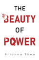 Book cover of: Beauty of Power