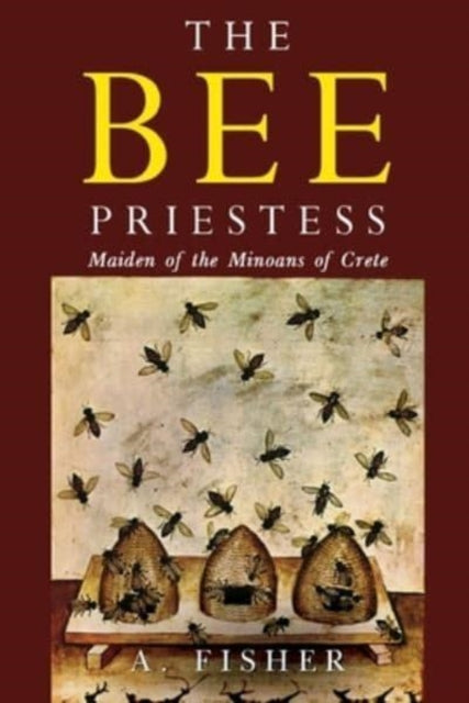 Book cover of: Bee Priestess. By: A. Fisher