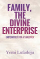 Book cover of: Family, The Divine Enterprise