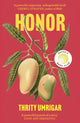 Book cover of: Honor. By: Thrity N. Umrigar