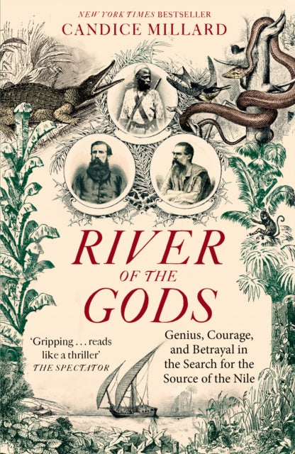 Book cover of: River of the Gods. By: Candice Millard