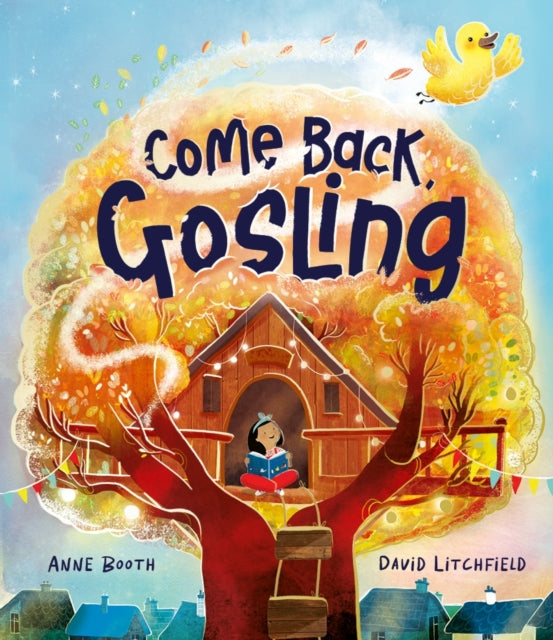 Book cover of: Come Back, Gosling