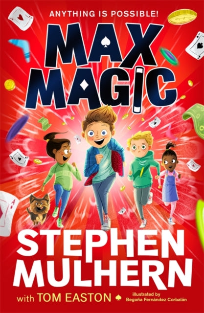 Book cover of: Max Magic. By: Stephen Mulhern