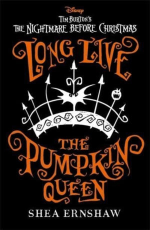Long Live the Pumpkin Queen, Disney Tim Burton's The Nightmare Before Christmas