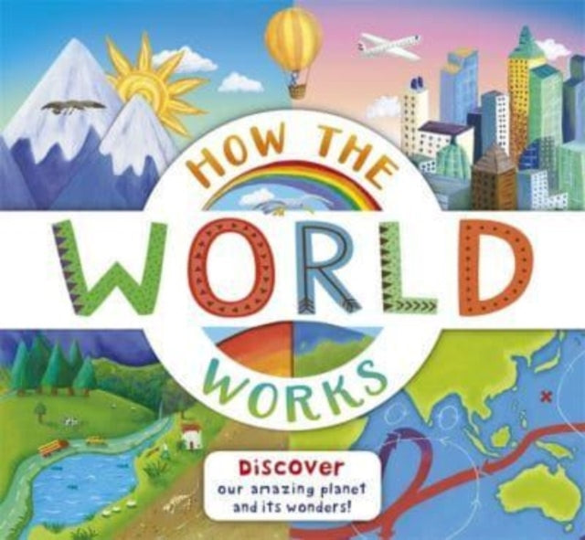 Book cover of: How the World Works. By: Christiane Dorion