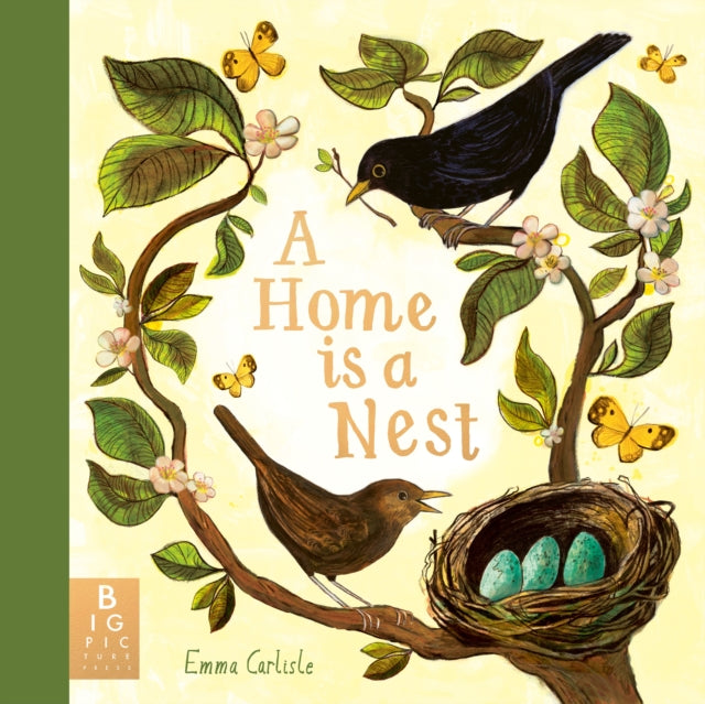 Book cover of: A Home is a Nest