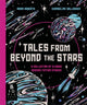 Book cover of: Tales from Beyond the Stars. By: Adam Roberts