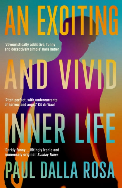 Book cover of: Exciting and Vivid Inner Life. By: Paul Dalla Rosa