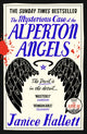 Mysterious Case of the Alperton Angels, the Bestselling Richard & Judy Book Club Pick 9781800810440 Janice Hallett