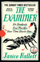 The Examiner, the Sunday Times bestseller from the author of The Appeal 9781800810471 Janice Hallett