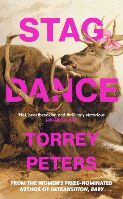 Stag Dance, From the bestselling author of Detransition, Baby 9781800810792 Torrey Peters