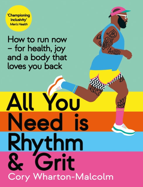 Book cover of: All You Need is Rhythm and Grit. By: Cory Wharton-Malcolm