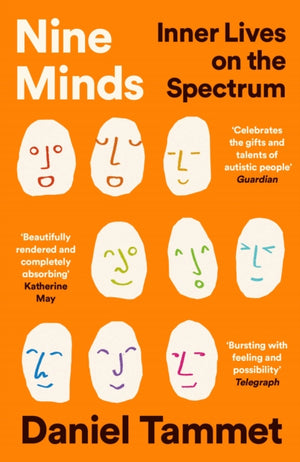Nine Minds, Inner Lives on the Spectrum - THE INSTANT BESTSELLER