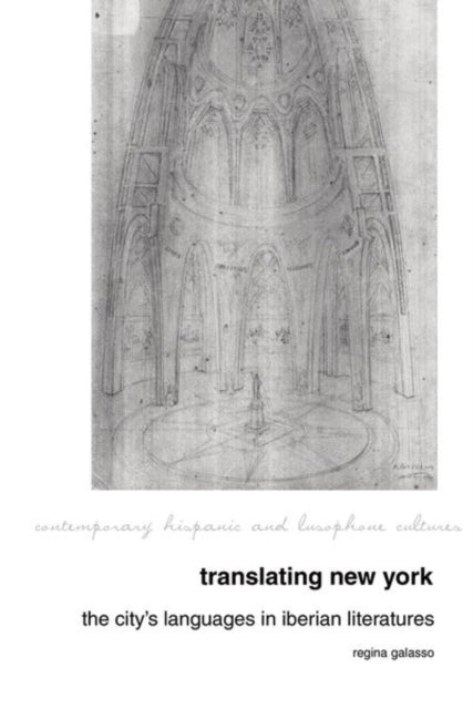 Book cover of: Translating New York. By: Regina Galasso
