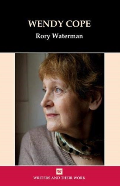 Book cover of: Wendy Cope. By: Rory Waterman