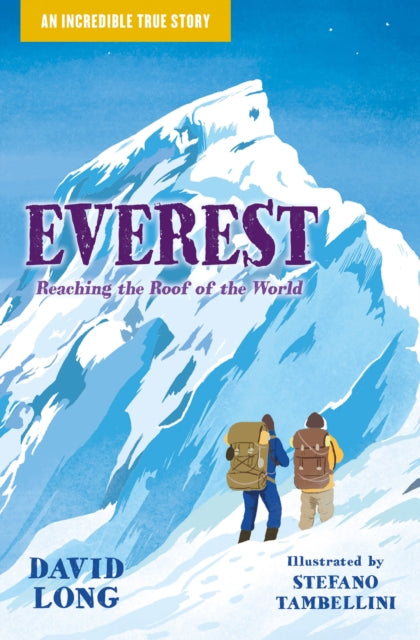 Everest, Reaching the Roof of the World 9781800900943 David Long