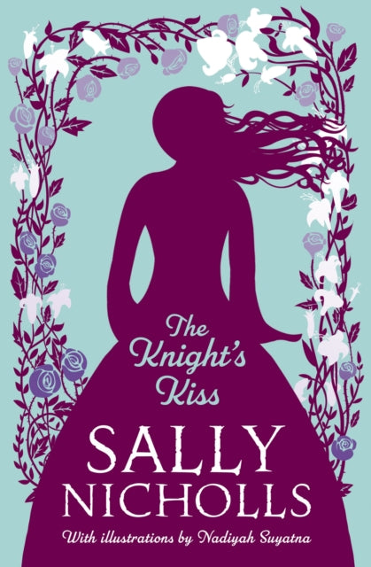 Book cover of: Knight's Kiss. By: Sally Nicholls