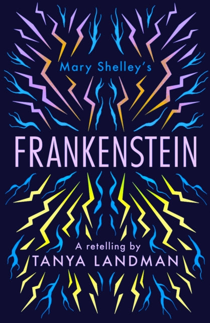 Frankenstein, A Retelling