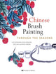 Book cover of: Chinese Brush Painting through the Seasons. By: Miu Hongbo