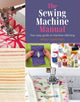Book cover of: Sewing Machine Manual. By: Wendy Gardiner