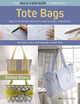 Book cover of: Build a Bag Book: Tote Bags (paperback edition). By: Debbie Shore