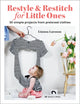 Book cover of: Restyle & Restitch for Little Ones. By: Linnea Larsson