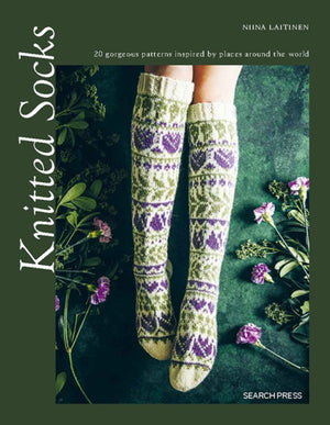 Knitted Socks, 20 Gorgeous Patterns Inspired by Places Around the World