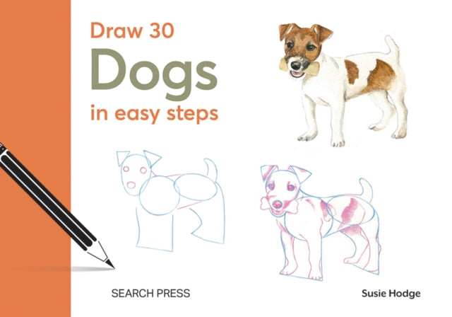Book cover of: Draw 30: Dogs. By: Susie Hodge