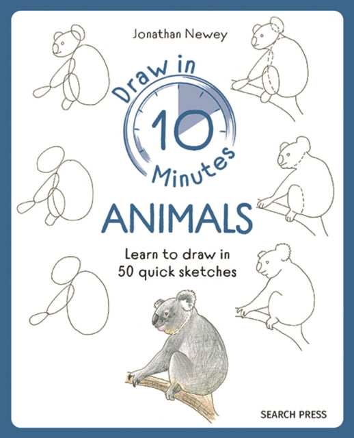 Book cover of: Draw in 10 Minutes: Animals. By: Jonathan Newey