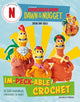 Book cover of: Chicken Run: Dawn of the Nugget Im-peck-able Crochet. By: Sarah-Jane Hicks