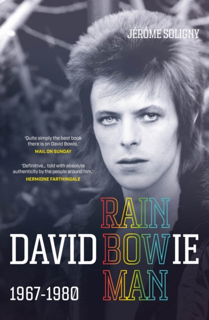 David Bowie Rainbowman, 1967-1980 9781800962040 Jérôme Soligny