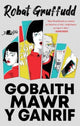 Book cover of: Gobaith Mawr y Ganrif. By: Robat Gruffudd