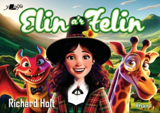 Book cover of: Elin a'r Felin. By: Richard Holt